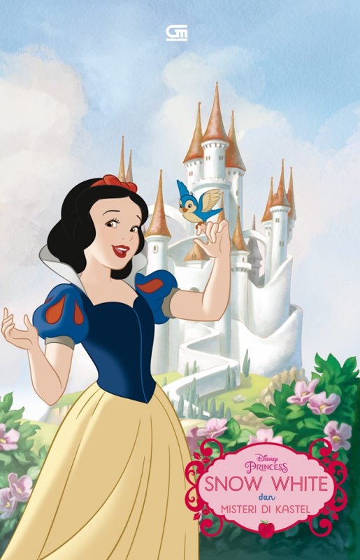 Cover Buku Disney Princess: Snow White Dan Misteri Kastil