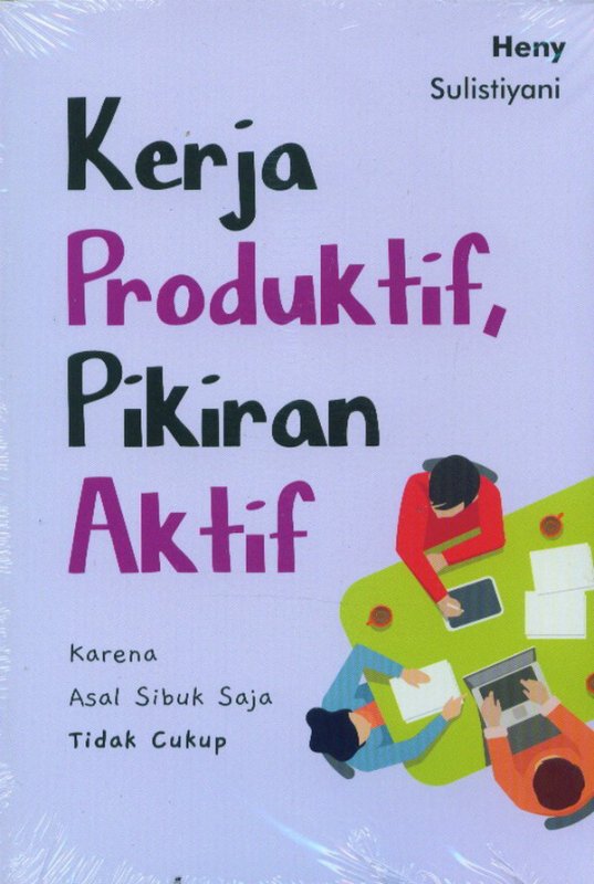 Cover Buku Kerja Produktif, Pikiran Aktif