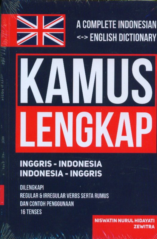 Cover Buku Kamus Lengkap Inggris-Indonesia Indonesia-Inggris: A Complete Indonesian <-> English Dictionary