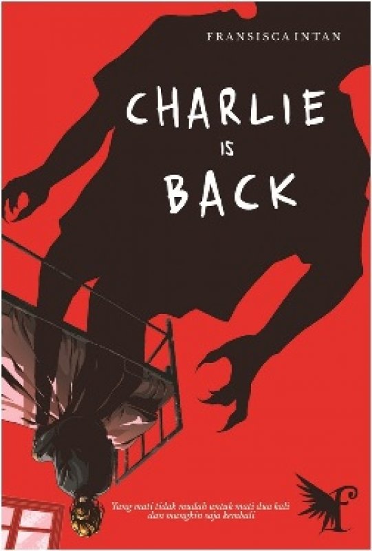Cover Buku FANTASTEEN.CHARLIE IS BACK