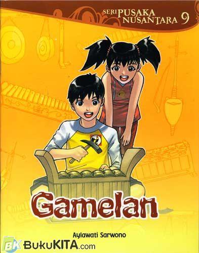 Cover Buku Seri Pusaka Nusantara 9 : Camelan