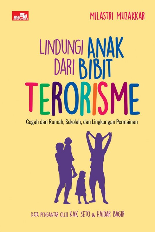 Cover Buku Lindungi Anak dari Bibit Terorisme