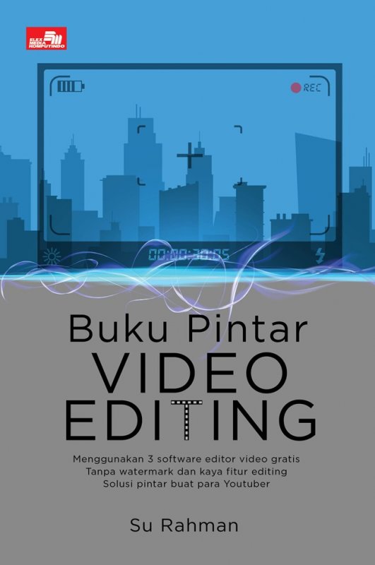 Cover Buku Buku Pintar Video Editing