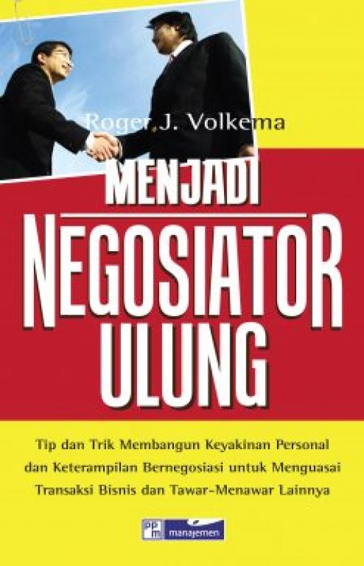 Cover Buku Menjadi Negosiator Ulung (Manajemen)