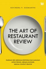 The Art Of Restaurant Review-panduan jurnalis boga