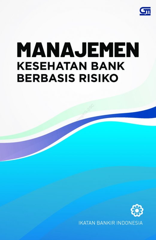 Cover Buku Manajemen Kesehatan Bank Berbasis Risiko (CU Cover Baru)