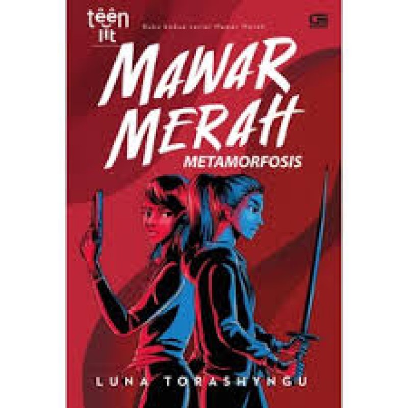 Cover Buku Teenlit: Mawar Merah#2: Metamorfosis - Cover Baru