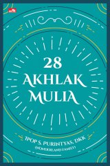 28 Akhlak Mulia-panduan hidup islami