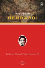 Jejak Aktivisme Hendardi-biografi tokoh