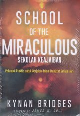 School Of The Miraculous;Sekolah keajaiban