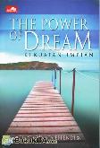 The Power of Dream - Kekuatan Impian