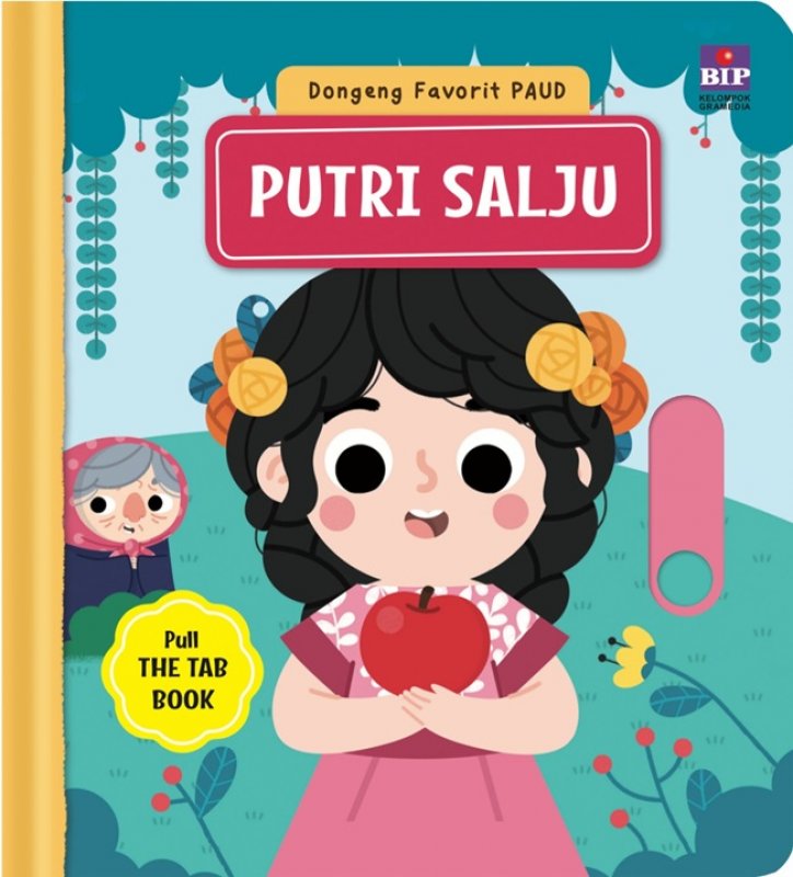 Cover Buku Dongeng Favorit PAUD: Putri Salju (Boardbook Mekanik)