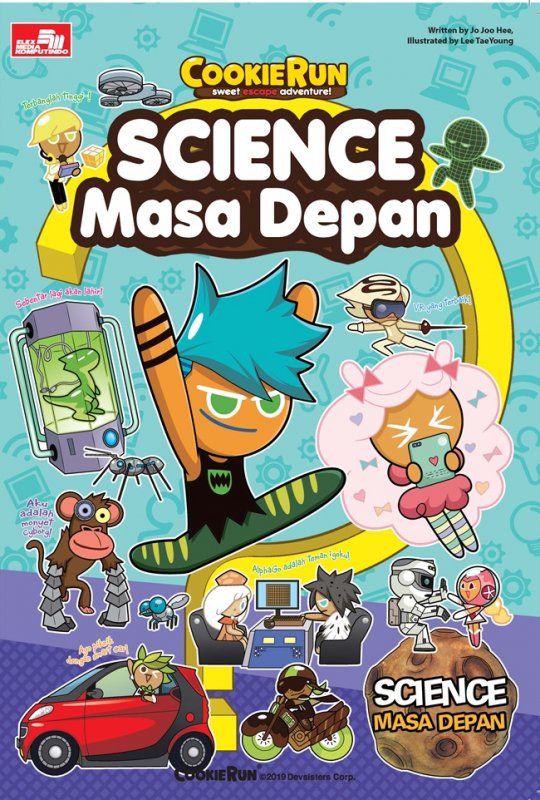 Cover Buku Cookie Run Sweet Escape Adventure! - Science Masa Depan