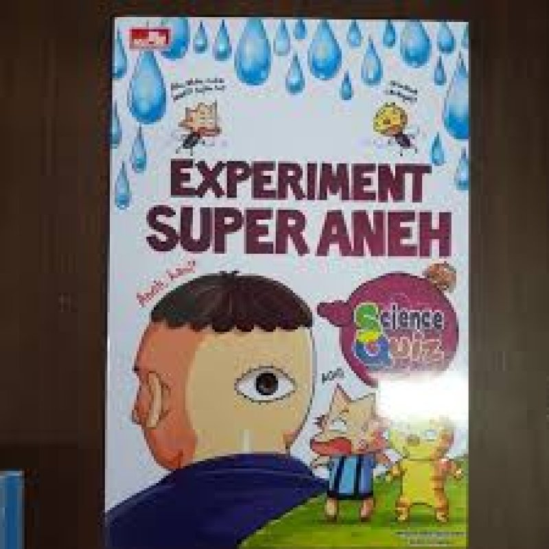 Cover Belakang Buku Science Quiz - Experiment Super Aneh (pengetahuan umum)