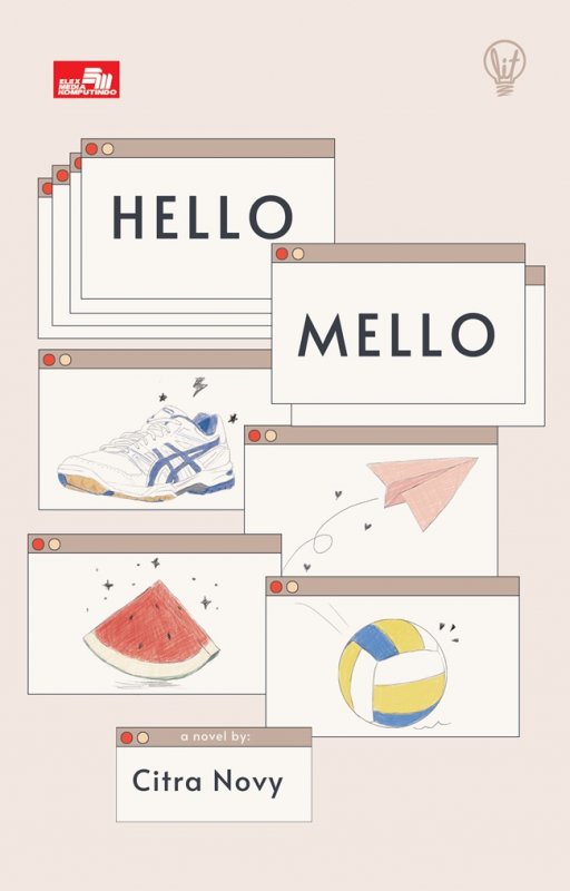 Cover Buku Lit: Hello Mello (novel)
