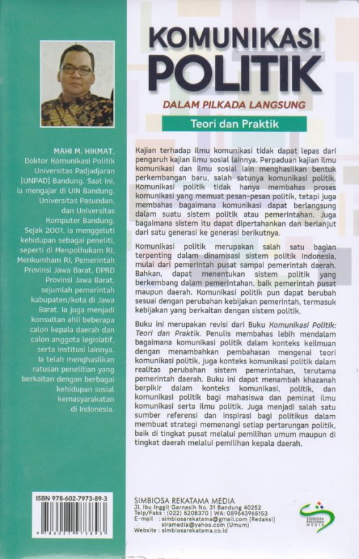 Cover Belakang Buku Komunikasi Politik Dalam Pilkada langsung(Teori dan Praktik) ed,Revisi