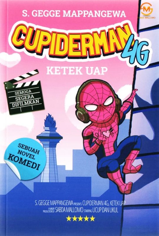 Cover Buku Cupiderman 4G Ketek Uap Novel Komedi