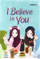 Novel I Believe in You