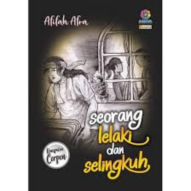 Cover Buku SEORANG LELAKI DAN SELINGKUH