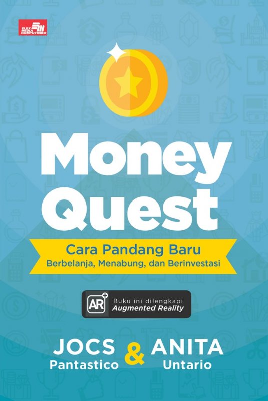 Cover Buku Money Quest: Cara pandang baru berbelanja, menabung dan berinvestasi