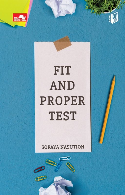Cover Buku City Lite: Fit and Proper Test (sebuah novel)