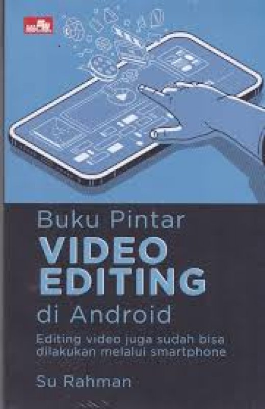 Cover Buku Buku Pintar Video Editing di android