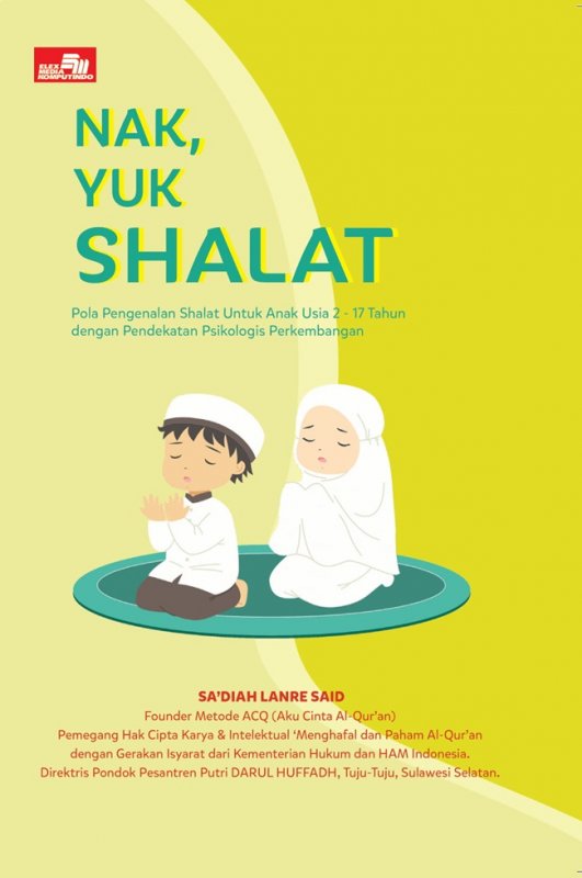 Cover Buku Nak, Yuk Shalat (panduan mendidik anak)