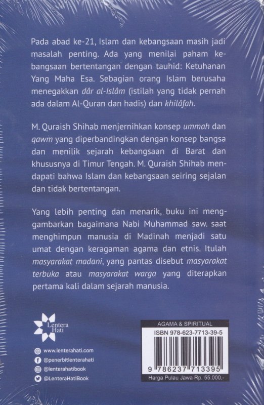 Cover Belakang Buku Islam & Kebangsaan: Tauhid, Kemanusiaan dan Kewarganegaraan(Reguler)