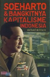 Soeharto & Bangkitnya Kapitalisme Indonesia BK
