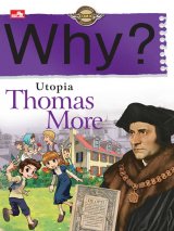 Why? seri teori tokoh dunia: Utopia (Thomas More)