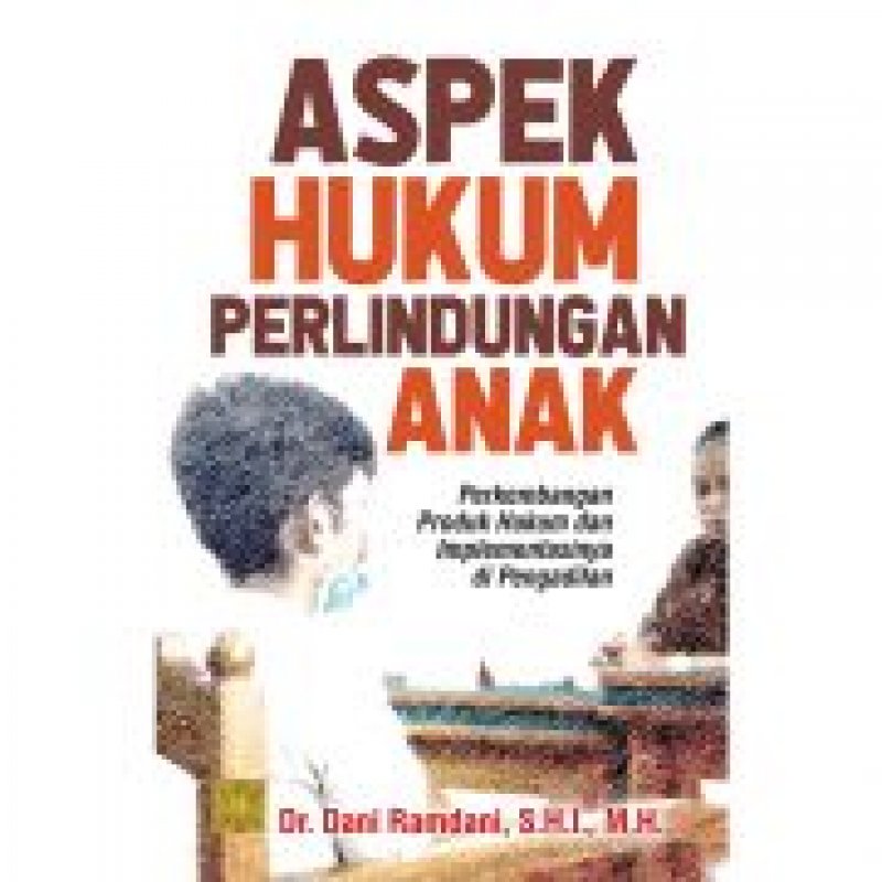Cover Buku ASPEK HUKUM PERLINDUNGAN ANAK 