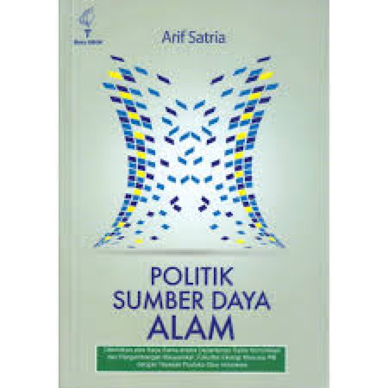 Cover Buku Politik Sumber Daya Alam: dari era SBY hingga Jokowi