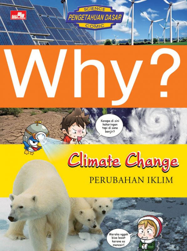 Cover Buku Why? Climate Change - Perubahan Iklim