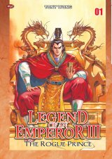 Legend Of An Emperor Iii : The Rogue Prince 01