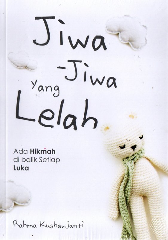 Cover Belakang Buku JIWA-JIWA YANG LELAH