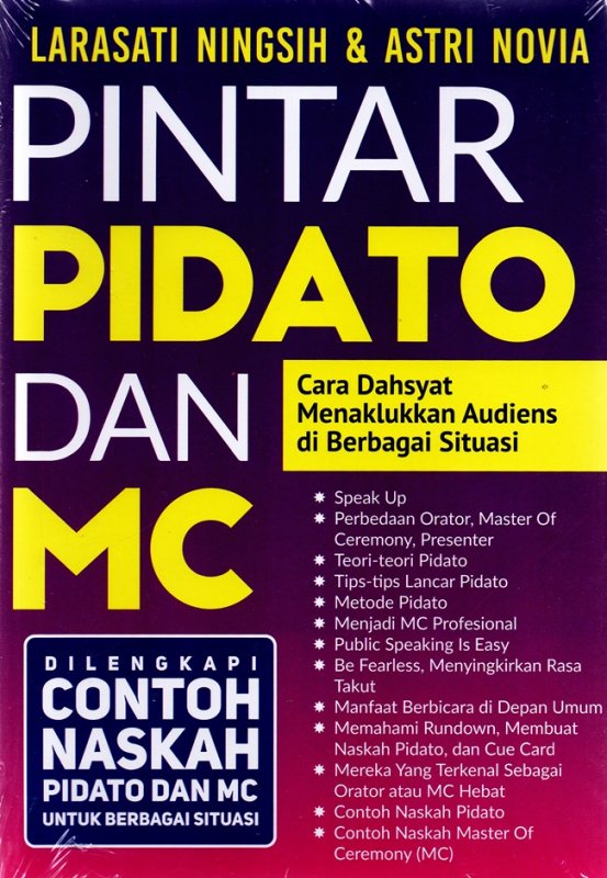 Cover Buku PINTAR PIDATO DAN MC: Cara Dahsyat Menaklukkan Audiens di Berbagai Situasi