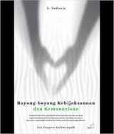 Bayang-bayang Kebijaksanaan dan Kemanusiaan: kumpulan kisah tokoh filsafat dan kemanusiaan
