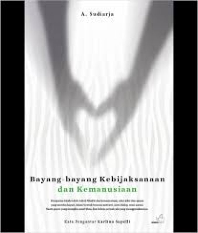 Cover Buku Bayang-bayang Kebijaksanaan dan Kemanusiaan: kumpulan kisah tokoh filsafat dan kemanusiaan