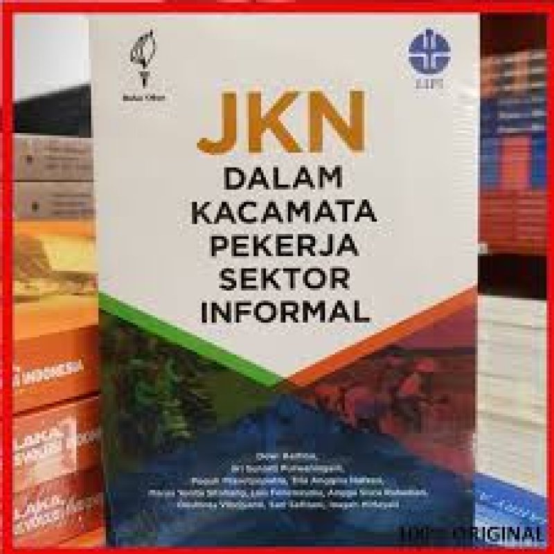 Cover Buku JKN Dalam Kacamata Pekerja Sektor Informal
