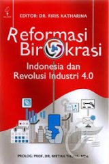 Reformasi Birokrasi - Indonesia dan Revolusi Industri 4.0