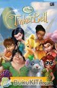 Cover Buku Disney Fairies: Tinker Bell : Kisah Tinker Bell (cerita diambil dari video)