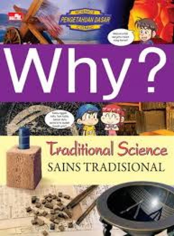 Cover Buku Why? Traditional Science (Sains Tradisional) 