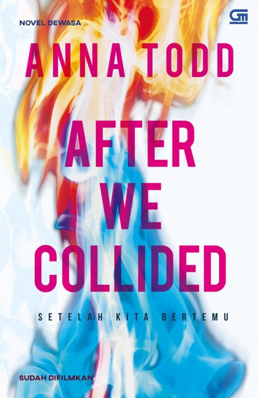 Cover Buku After #2: Setelah Kita Bertemu (After We Collided)