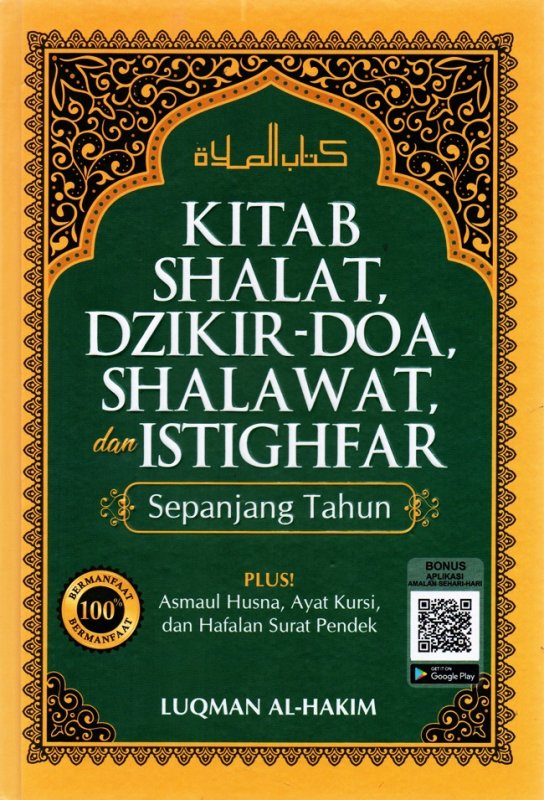 Cover Buku Kitab Shalat Dzikir - Doa, Shalawat, Dan Istighfar Sepanjang Tahun