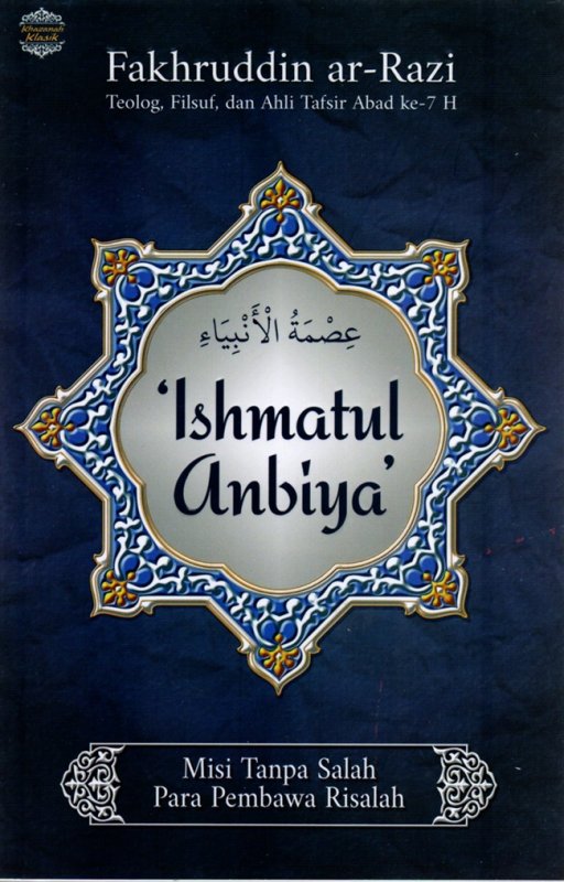 Cover Buku Ishmatul Anbiya: Misi Tanpa Salah Para Pembawa Risalah