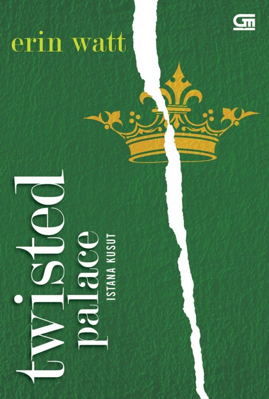 Cover Buku The Royals #3: Istana Kusut (Twisted Palace) 