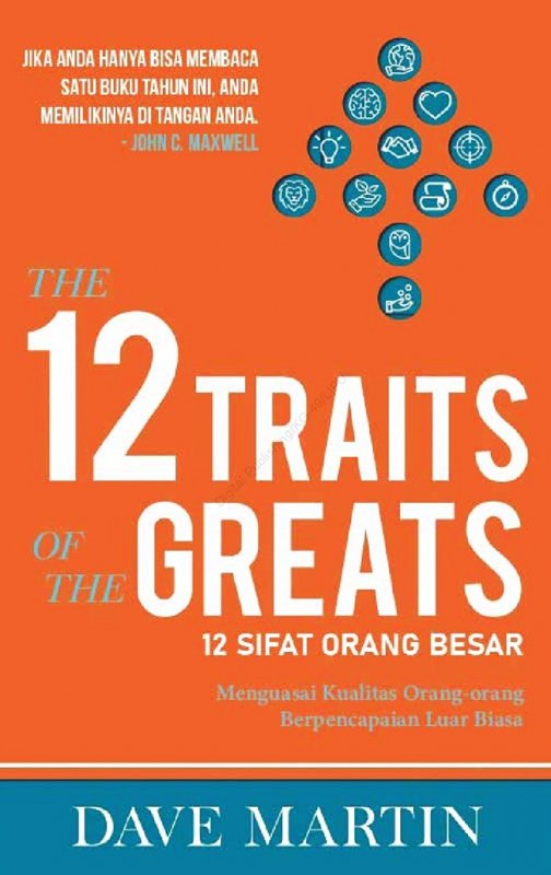 Cover Buku 12 Sifat Orang Besar (12 Traits Greats)