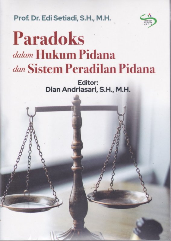 Cover Buku Paradoks dalam Hukum Pidana dan Sistem Peradilan Pidana
