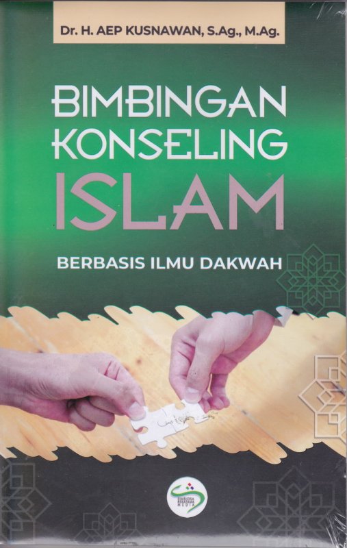 Cover Buku Bimbingan Konseling Islam ( BERBASIS ILMU DAKWAH ) 