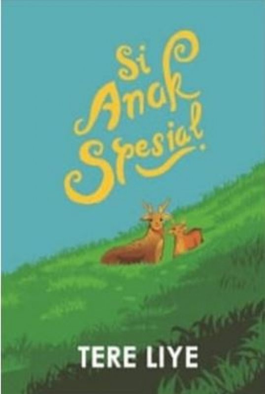 Cover Buku Si Anak Spesial (New Cover)